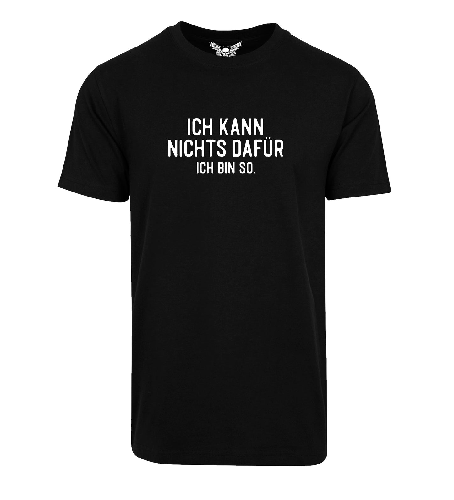 Herren T-Shirt: Ich kann nichts dafür, ich bin so