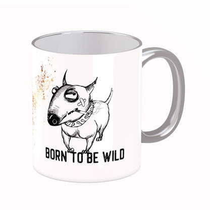 Tasse mit Spruch: Born to be wild