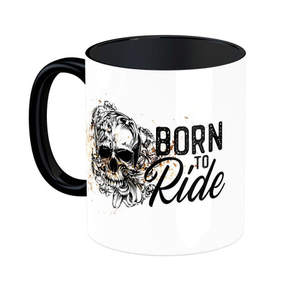 Tasse mit Spruch: Born to ride