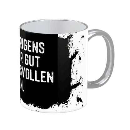 Tasse mit Spruch: Ich bin übrigens auch sehr gut im vorwuftsvollen Atmen