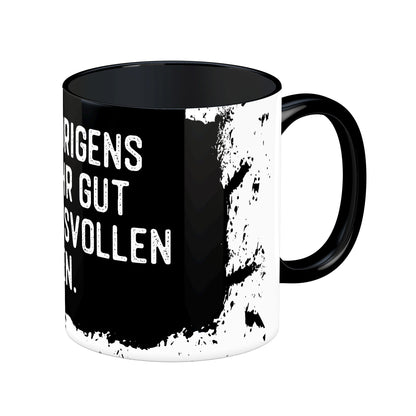 Tasse mit Spruch: Ich bin übrigens auch sehr gut im vorwuftsvollen Atmen