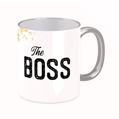 Tasse mit Spruch: The Boss ...