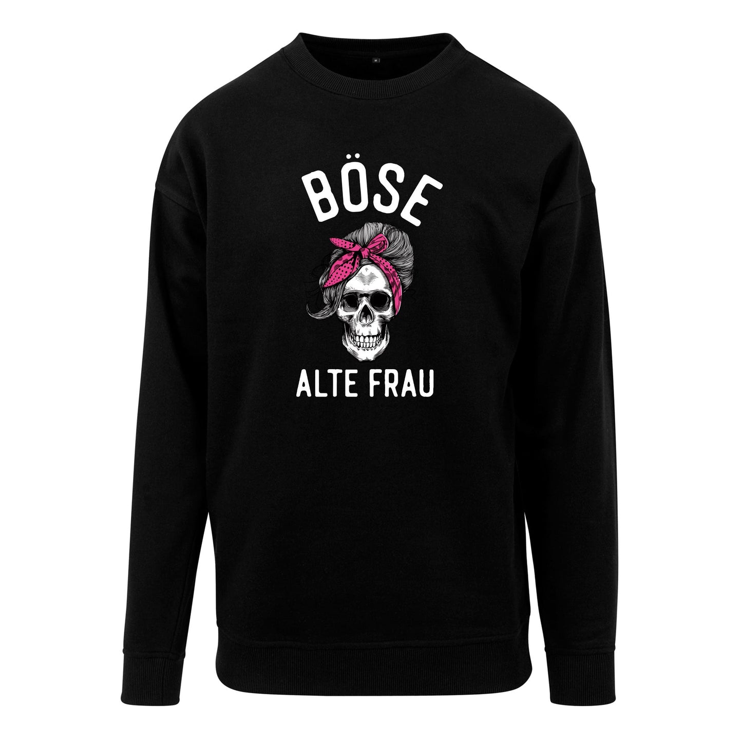 Sweatshirt: Böse alte Frau